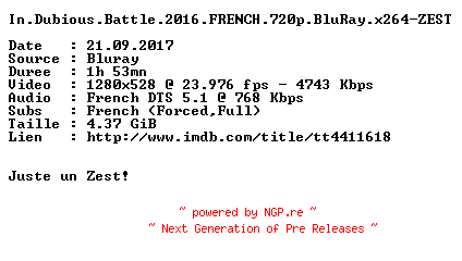 NFO for the release In.Dubious.Battle.2016.FRENCH.720p.BluRay.x264-ZEST by ZEST
