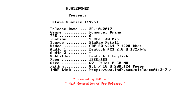 NFO for the release Before.Sunrise.1995.German.720p.BluRay.x264-HUNTEDONES by HUNTEDONES