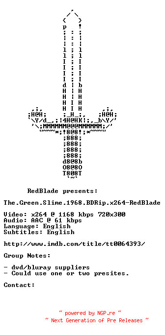 NFO for the release The.Green.Slime.1968.BDRip.x264-RedBlade by RedBlade