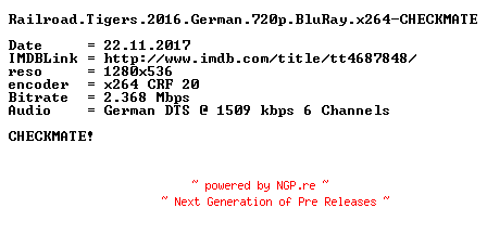 NFO for the release Railroad.Tigers.2016.German.720p.BluRay.x264-CHECKMATE by CHECKMATE