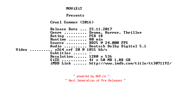 NFO for the release Cruel.Summer.2016.German.720p.BluRay.x264-MOViEiT by MOViEiT