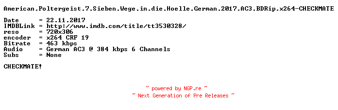 NFO for the release American.Poltergeist.7.Sieben.Wege.in.die.Hoelle.German.2017.AC3.BDRip.x264-CHECKMATE by CHECKMATE