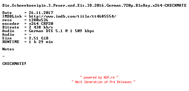 NFO for the release Die.Schneekoenigin.3.Feuer.und.Eis.3D.2016.German.720p.BluRay.x264-CHECKMATE by CHECKMATE