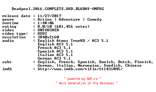 NFO for the release Deadpool.2016.COMPLETE.UHD.BLURAY-OMFUG by OMFUG