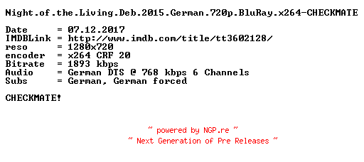NFO for the release Night.of.the.Living.Deb.2015.German.720p.BluRay.x264-CHECKMATE by CHECKMATE