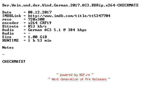 NFO for the release Der.Wein.und.der.Wind.German.2017.AC3.BDRip.x264-CHECKMATE by CHECKMATE