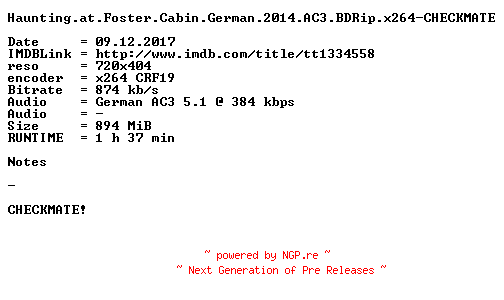 NFO for the release Haunting.at.Foster.Cabin.German.2014.AC3.BDRip.x264-CHECKMATE by CHECKMATE