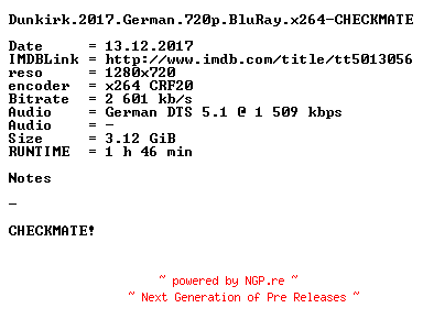NFO for the release Dunkirk.2017.German.720p.BluRay.x264-CHECKMATE by CHECKMATE