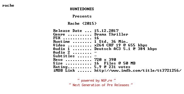 NFO for the release Rache.German.2015.AC3.BDRip.x264-HUNTEDONES by HUNTEDONES
