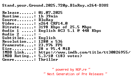 NFO for the release Stand.your.Ground.2025.720p.BluRay.x264-D3US by D3US