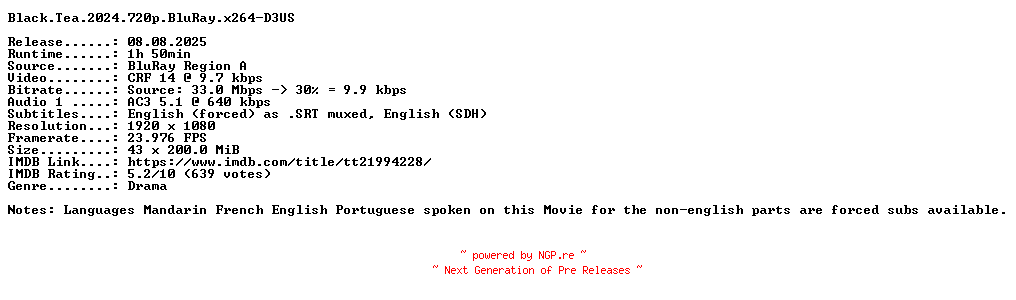 NFO for the release Black.Tea.2024.720p.BluRay.x264-D3US by D3US