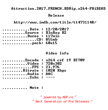 NFO for the release Attraction.2017.FRENCH.BDRip.x264-PRiDEHD by PRiDEHD