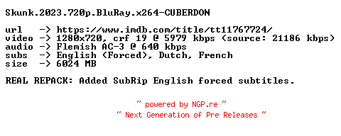 NFO for the release Skunk.2023.REAL.REPACK.720p.BluRay.x264-CUBERDON by CUBERDON