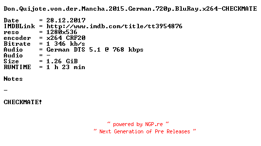 NFO for the release Don.Quijote.von.der.Mancha.2015.German.720p.BluRay.x264-CHECKMATE by CHECKMATE