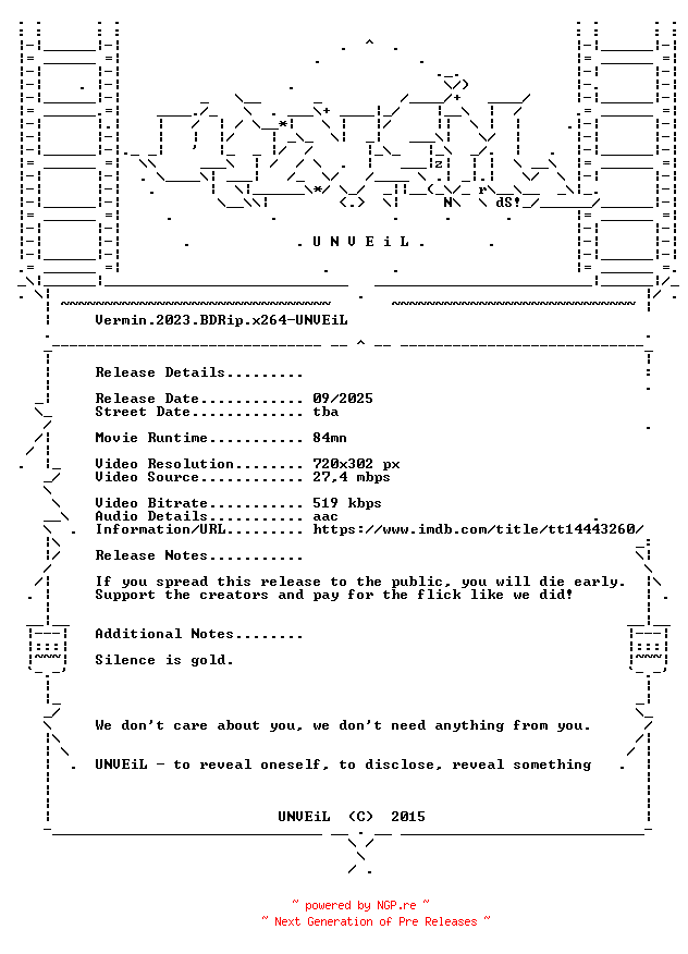 NFO for the release Vermin.2023.BDRip.x264-UNVEiL by UNVEiL