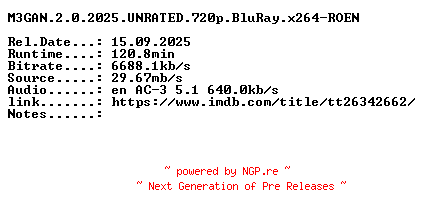 NFO for the release M3GAN.2.0.2025.UNRATED.720p.BluRay.x264-ROEN by ROEN