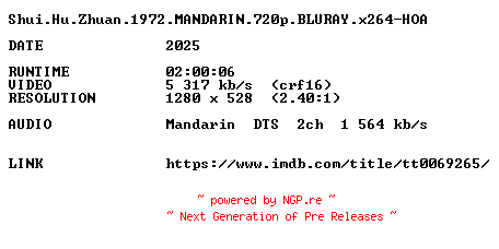 NFO for the release Shui.Hu.Zhuan.1972.MANDARIN.720p.BLURAY.x264-HOA by HOA