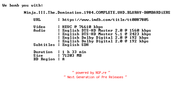 NFO for the release Ninja.III.The.Domination.1984.COMPLETE.UHD.BLURAY-B0MBARDiERS by B0MBARDiERS
