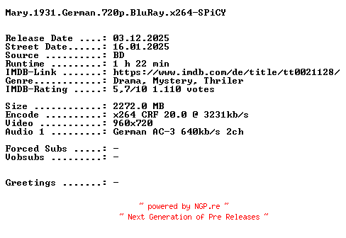 NFO for the release Mary.1931.German.720p.BluRay.x264-SPiCY by SPiCY