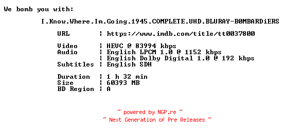 NFO for the release I.Know.Where.Im.Going.1945.COMPLETE.UHD.BLURAY-B0MBARDiERS by B0MBARDiERS