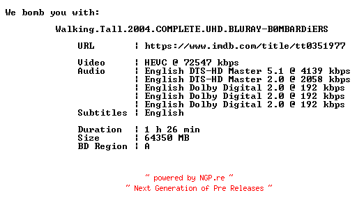 NFO for the release Walking.Tall.2004.COMPLETE.UHD.BLURAY-B0MBARDiERS by B0MBARDiERS