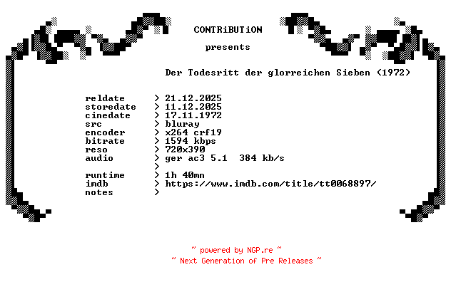 NFO for the release Der.Todesritt.der.glorreichen.Sieben.1972.German.BDRip.x264-CONTRiBUTiON by CONTRiBUTiON