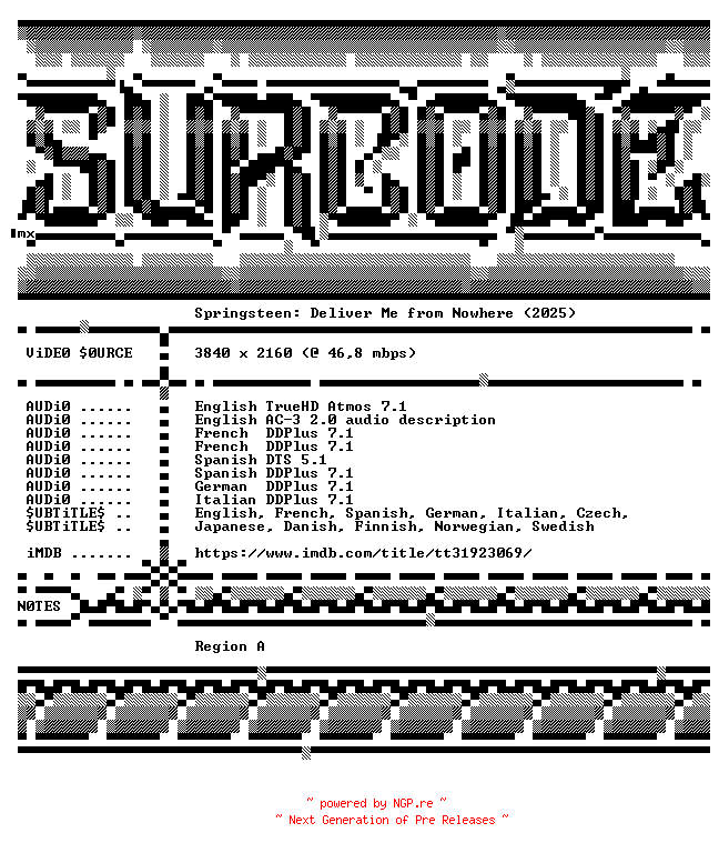 NFO for the release Springsteen.Deliver.Me.from.Nowhere.2025.COMPLETE.UHD.BLURAY-SURCODE by SURCODE