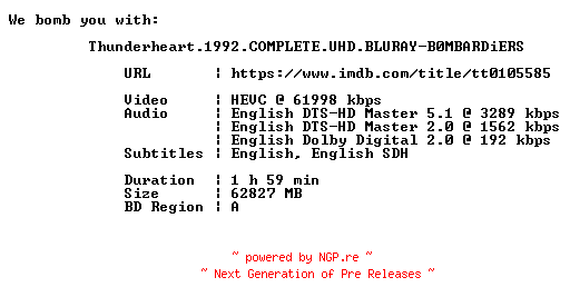 NFO for the release Thunderheart.1992.COMPLETE.UHD.BLURAY-B0MBARDiERS by B0MBARDiERS