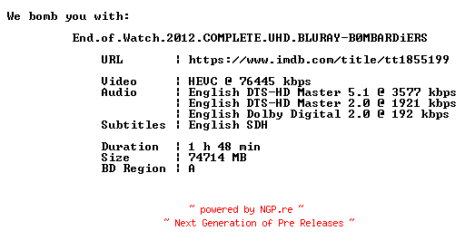 NFO for the release End.of.Watch.2012.COMPLETE.UHD.BLURAY-B0MBARDiERS by B0MBARDiERS