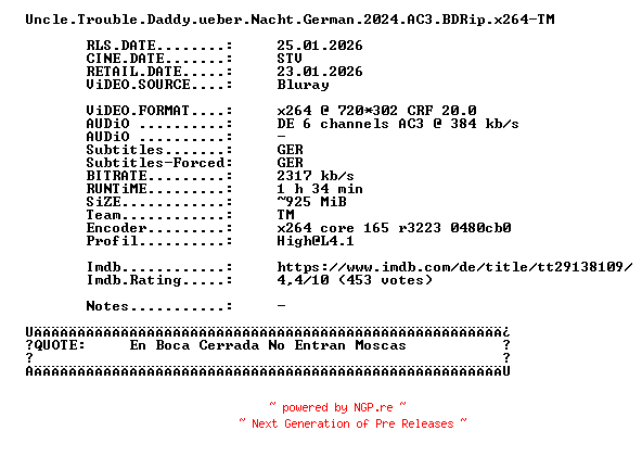 NFO for the release Uncle.Trouble.Daddy.ueber.Nacht.German.2024.AC3.BDRip.x264-TM by TM