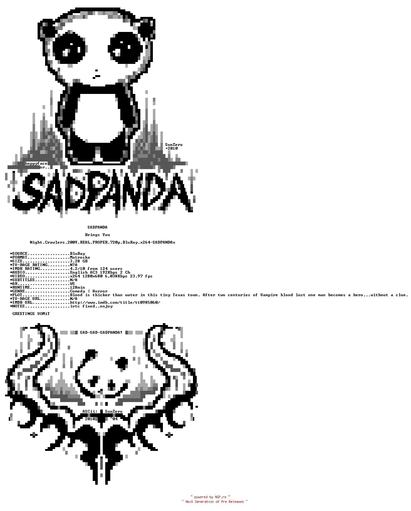 NFO for the release Night.Crawlers.2009.REAL.PROPER.720p.BluRay.x264-SADPANDAx by SADPANDAx
