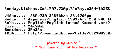 NFO for the release Sunday.Without.God.E07.720p.BluRay.x264-TAXES by TAXES