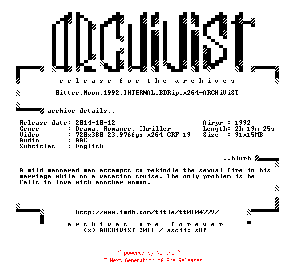 NFO for the release Bitter.Moon.1992.INTERNAL.BDRip.x264-ARCHiViST by ARCHiViST