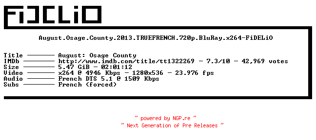 NFO for the release August.Osage.County.2013.TRUEFRENCH.720p.BluRay.x264-FiDELiO by FiDELiO