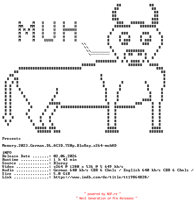 NFO for the release Memory.2023.German.DL.AC3D.720p.BluRay.x264-muhHD by muhHD