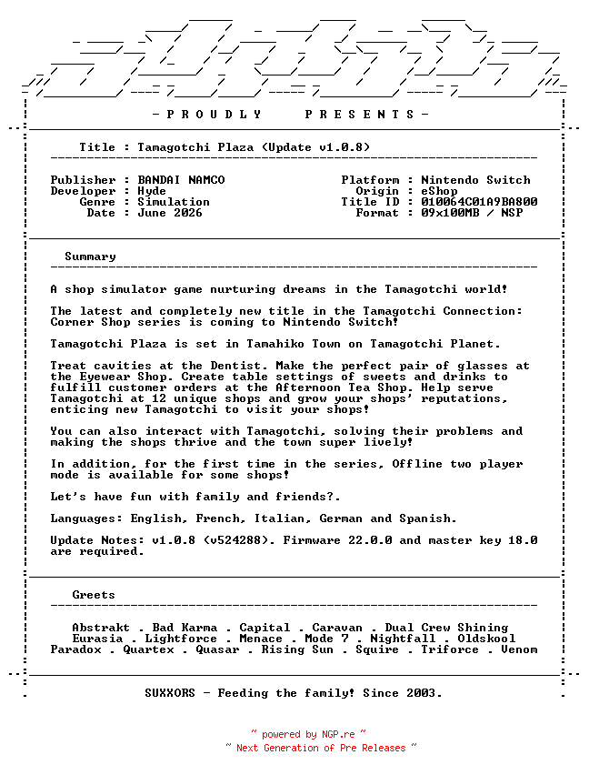 NFO for the release Tamagotchi_Plaza_Update_v1.0.8_MULTI5_NSW-SUXXORS by SUXXORS