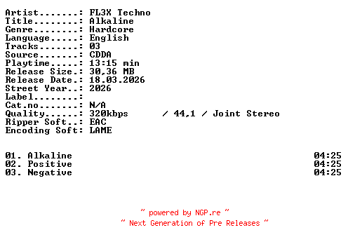 NFO for the release FL3X_Techno-Alkaline-WEB-2026-XTC_iNT by XTC_iNT