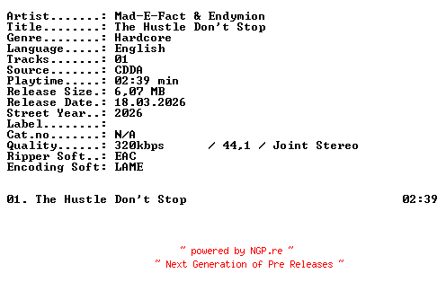 NFO for the release Mad-E-Fact_and_Endymion-The_Hustle_Dont_Stop-WEB-2026-XTC_iNT by XTC_iNT