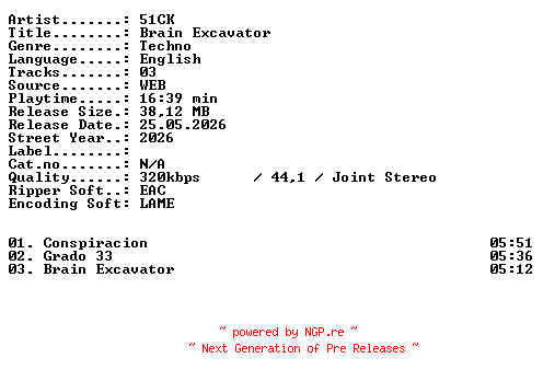 NFO for the release 51CK-Brain_Excavator-WEB-2026-XTC_iNT by XTC_iNT