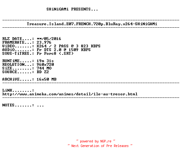 NFO for the release Treasure.Island.E07.FRENCH.720p.BluRay.x264-SHiNiGAMi by SHiNiGAMi