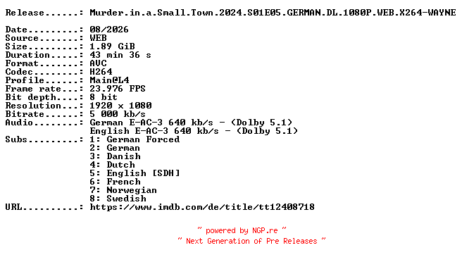 NFO for the release Murder.in.a.Small.Town.2024.S01E05.GERMAN.DL.1080P.WEB.X264-WAYNE by WAYNE