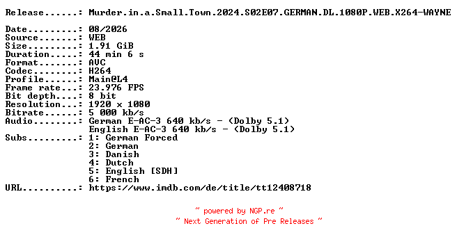 NFO for the release Murder.in.a.Small.Town.2024.S02E07.GERMAN.DL.1080P.WEB.X264-WAYNE by WAYNE