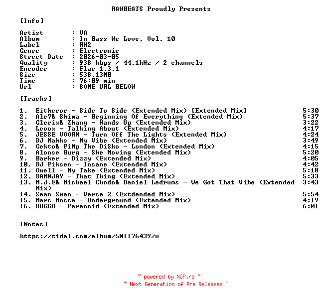 NFO for the release VA-In_Bass_We_Love_Vol._10-16BIT-WEB-FLAC-2026-RAWBEATS by RAWBEATS