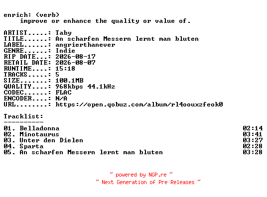 NFO for the release Taby-An_scharfen_Messern_lernt_man_bluten-DE-EP-16BIT-WEB-FLAC-2026-ENRiCH by ENRiCH