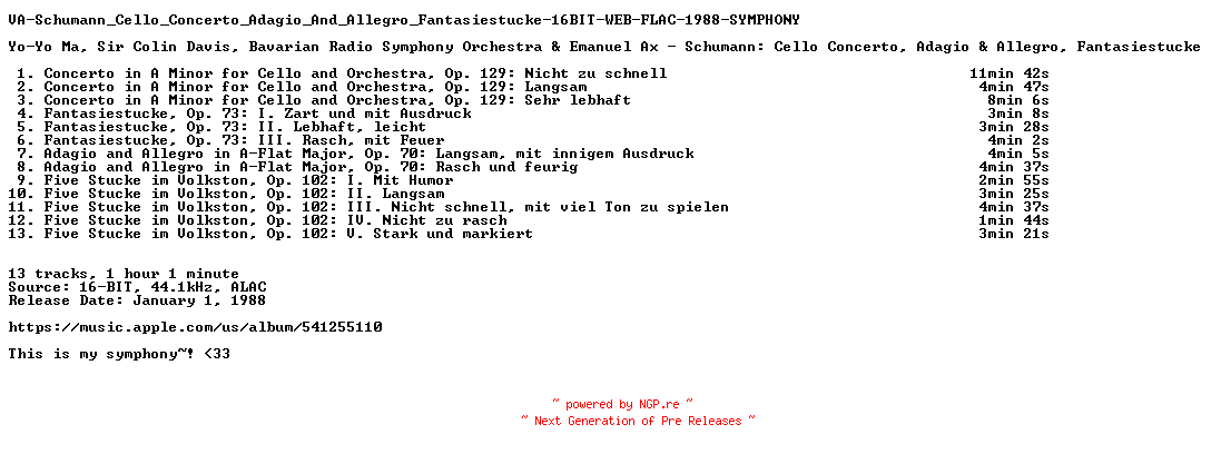 NFO for the release VA-Schumann_Cello_Concerto_Adagio_And_Allegro_Fantasiestucke-16BIT-WEB-FLAC-1988-SYMPHONY by SYMPHONY