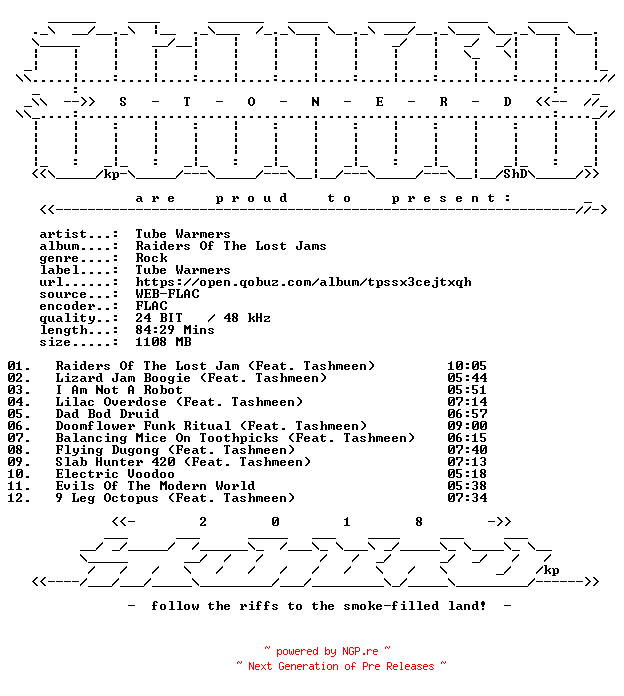 NFO for the release Tube_Warmers-Raiders_Of_The_Lost_Jams-24BIT-WEB-FLAC-2026-STONERD by STONERD