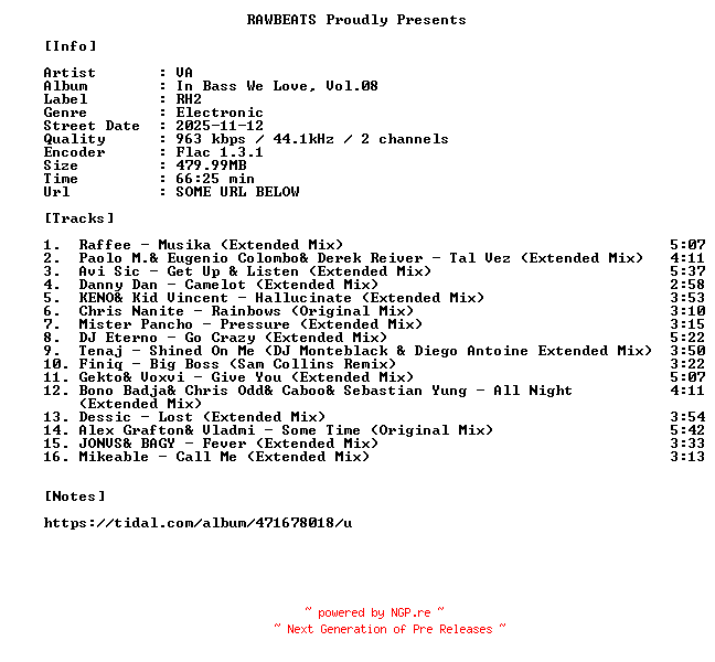NFO for the release VA-In_Bass_We_Love_Vol.08-16BIT-WEB-FLAC-2025-RAWBEATS by RAWBEATS