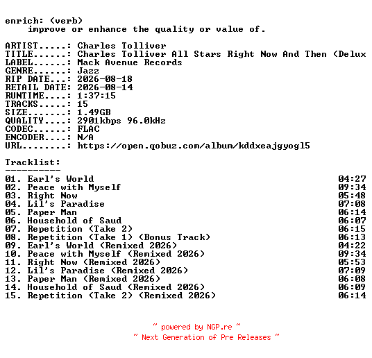 NFO for the release Charles_Tolliver-Charles_Tolliver_All_Stars_Right_Now_And_Then_(Deluxe_Edition)-24BIT-WEB-FLAC-2026-ENRiCH by ENRiCH