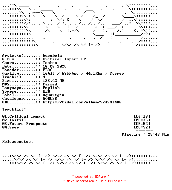 NFO for the release Eusebeia-Critical_Impact_EP-AQR028-16BIT-WEB-FLAC-2026-WAVED by WAVED