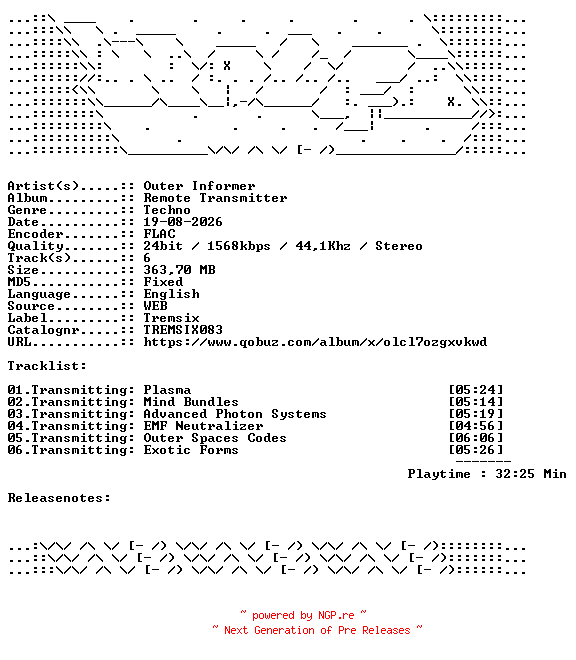 NFO for the release Outer_Informer-Remote_Transmitter-TREMSIX083-24BIT-WEB-FLAC-2026-WAVED by WAVED